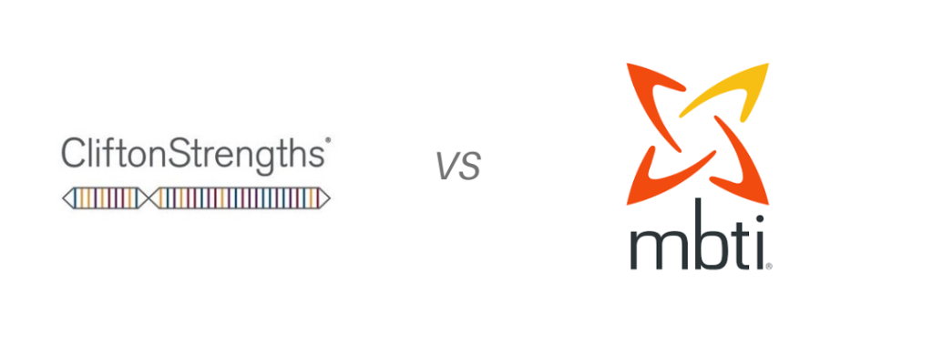 CliftonStrengths VS Myers-Briggs (MBTI) - Full Comparison CliftonStrengths VS Myers-Briggs (MBTI) - Full Comparison