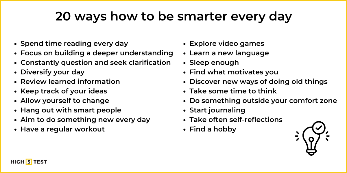 How To Get Smarter 20 Ways How To Become Smarter Every Day